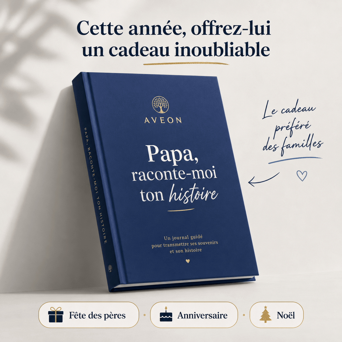 AVEON JOURNAL - Journal guidé - Papa, raconte-moi ton histoire - AVEON
